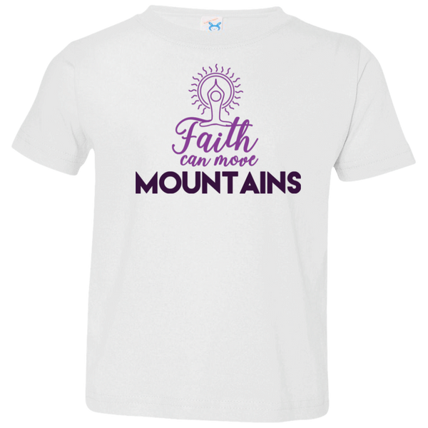 Faith can move mountains 3321 Toddler Jersey T-Shirt