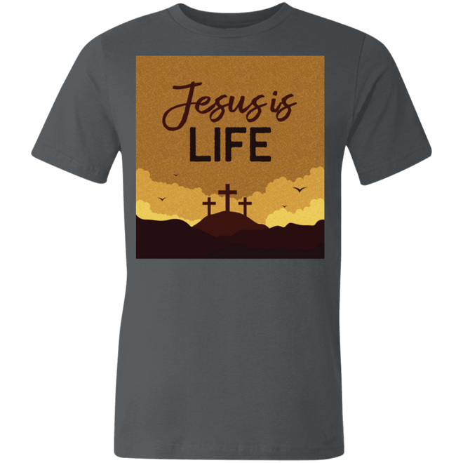 Jesus is life 3001U Unisex Made in the USA Jersey Short-Sleeve T-Shirt