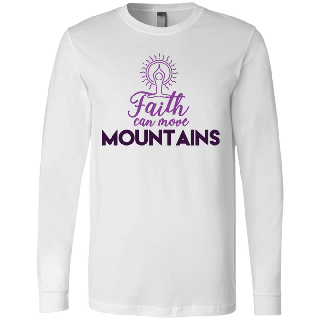 Faith can move mountains 3501 Men's Jersey LS T-Shirt