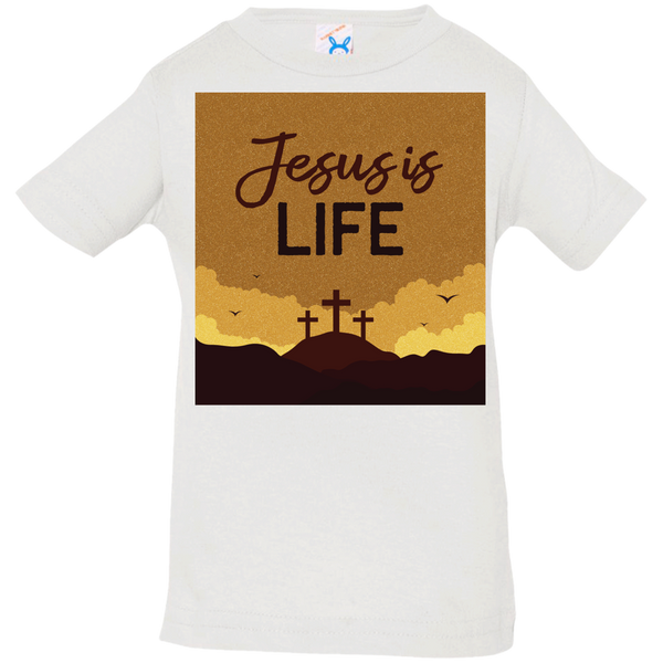 Jesus is life 3322 Infant Jersey T-Shirt