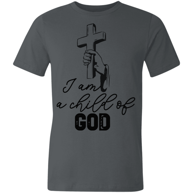 I am a child of God 3001U Unisex Made in the USA Jersey Short-Sleeve T-Shirt