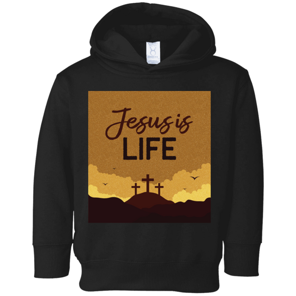 Jesus is life 3326 Toddler Fleece Hoodie