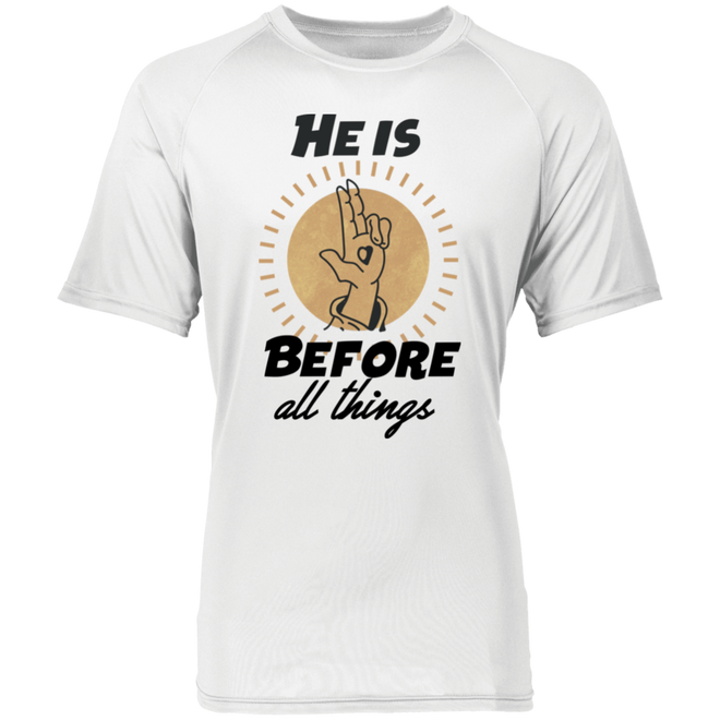 He is before all things 2790 Raglan Sleeve Wicking Shirt